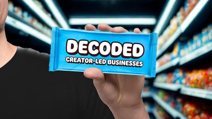 Decoded: Creator-led Businesses
